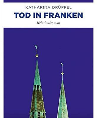 Tod in Franken