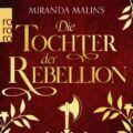 Die Tochter der Rebellion
