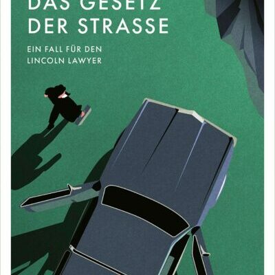 Das Gesetz der Straße