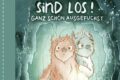 "Die Yetis sind los - Ganz schön ausgefuchst" von Stefan Gemmel 7 Die Yetis sind los! - Ganz schön ausgefuchst