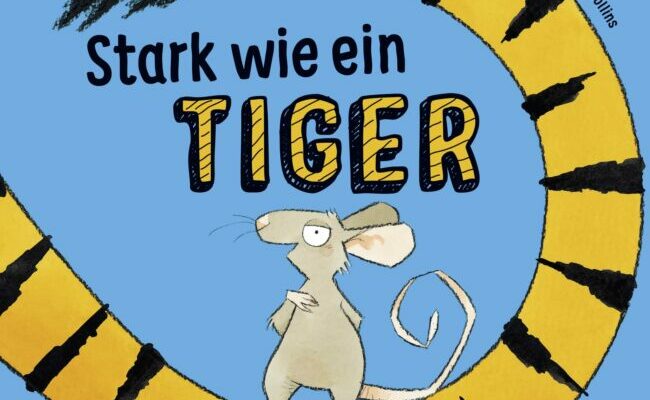 Stark wie ein Tiger!
