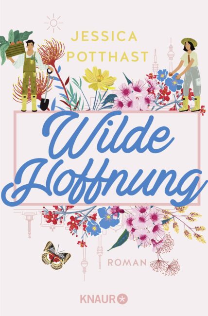 Wilde Hoffnung Wilde Hoffnung