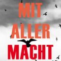 Mit aller Macht
