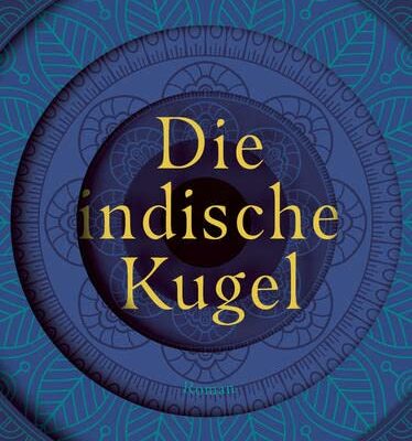 Die indische Kugel