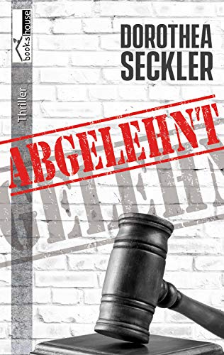 Abgelehnt Abgelehnt