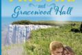 "Sommerfrische auf Gracewood Hall" von Sandra Rehle 11 Sommerfrische auf Gracewood Hall