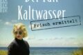 Der Fall Kaltwasser