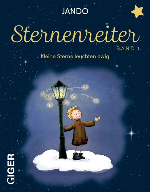 Sternenreiter – Kleine Sterne leuchten ewig