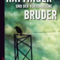 »Hattinger und der verschollene Bruder« von Thomas Bogenberger 4 a bird on a metal pole