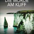 Mit Rachel McLean in Dorset ermitteln 3 Die Morde am Kliff