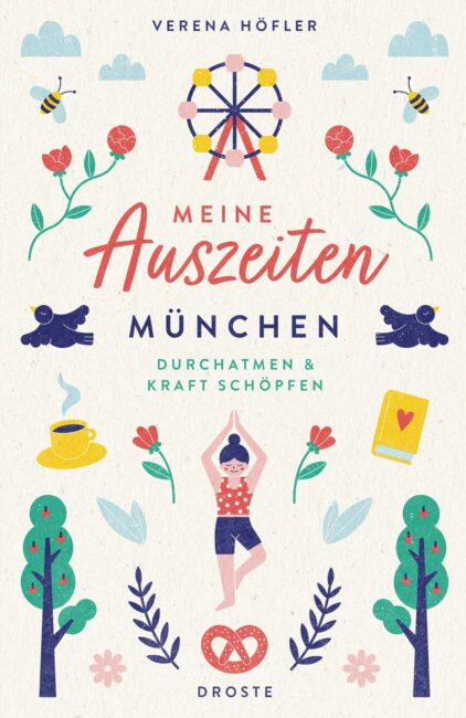 Meine Auszeiten - München Meine Auszeiten - München