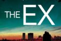 »The Ex« von Alafair Burke 13 The Ex