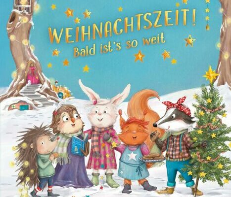Weihnachtszeit! Bald ist’s so weit