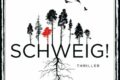 »Schweig!« von Judith Merchant 4 SCHWEIG!