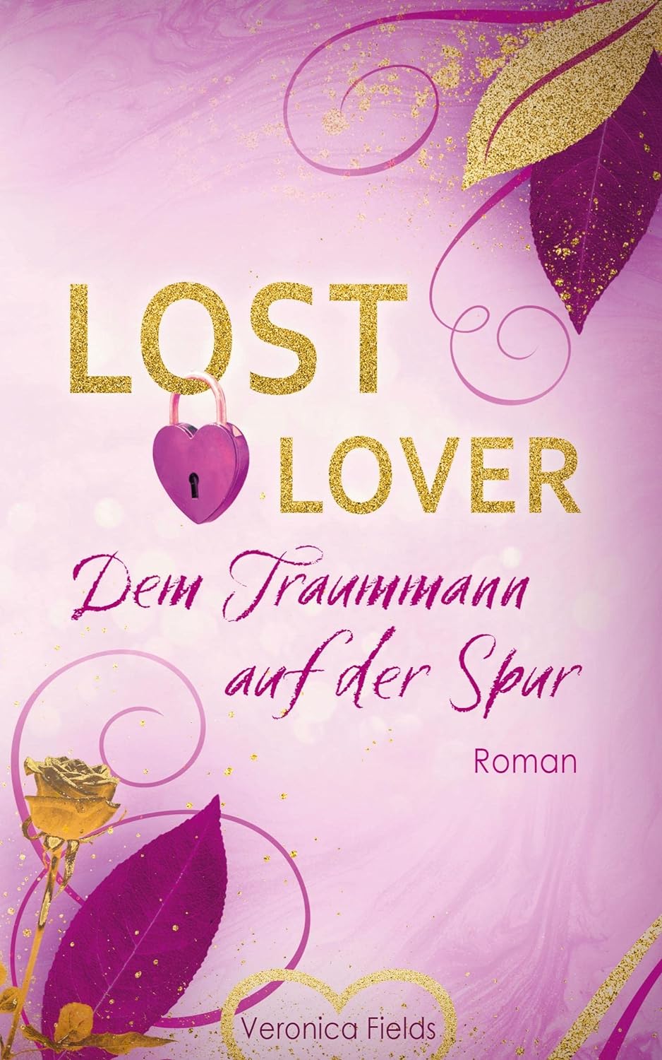 LOST LOVER: Dem Traummann auf der Spur LOST LOVER: Dem Traummann auf der Spur