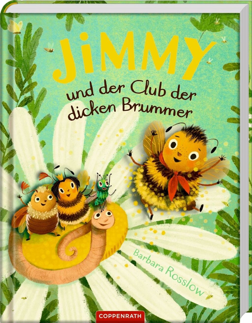 "Jimmy und der Club der dicken Brummer" von Barbara Rosslow 15 Jimmy und der Club der dicken Brummer