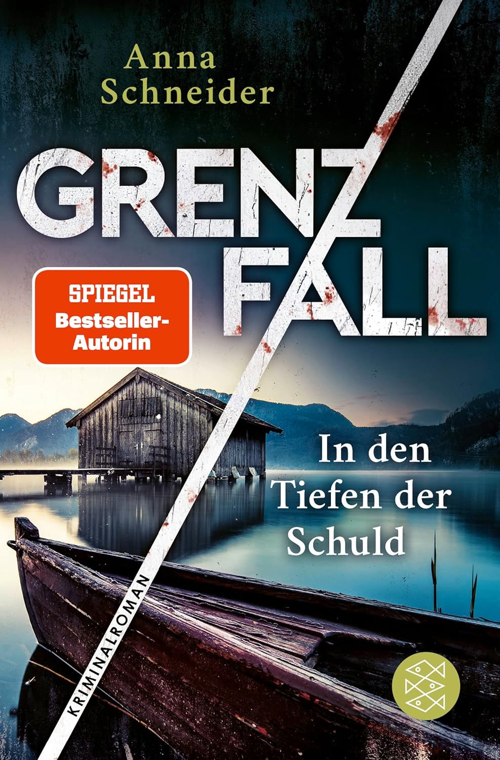 "Grenzfall - In den Tiefen der Schuld" von Anna Schneider 16 Grenzfall – In den Tiefen der Schuld