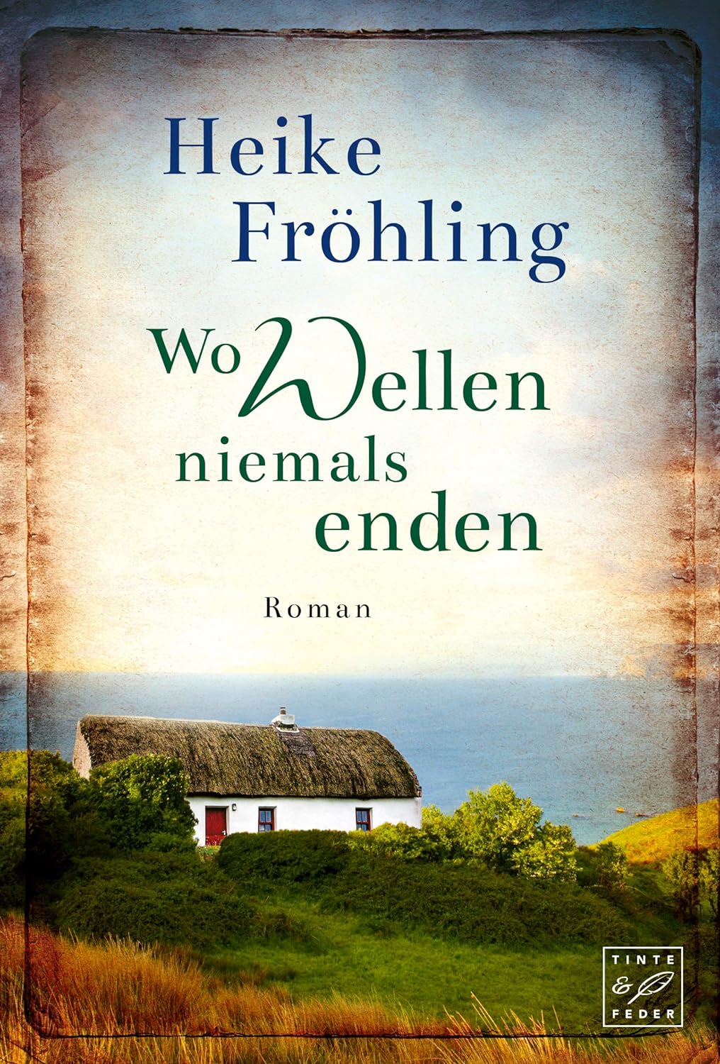 "Wo Wellen niemals enden" von Heike Fröhling 12 Wo Wellen niemals enden