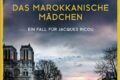 »Das marokkanische Mädchen« von Ulrich Wickert 8 Das marokkanische Mädchen