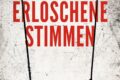 Erloschene Stimmen