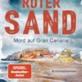 "Roter Sand - Mord auf Gran Canaria" von Eric Berg 11 Roter Sand - Mord auf Gran Canaria