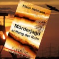 Mörderjagd entlang der Ruhr
