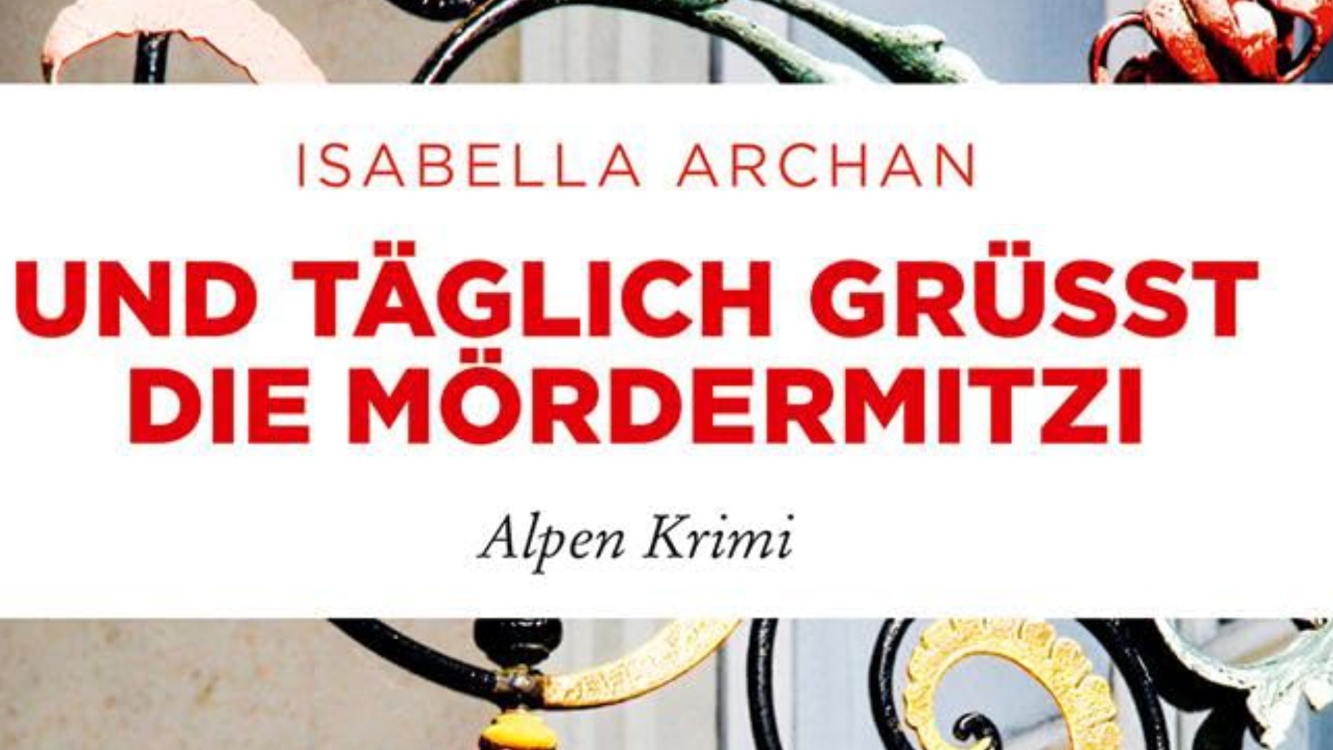 Und täglich grüßt die MörderMitzi Und täglich grüßt die MörderMitzi