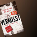 "Vermisst - der Fall Anna" von Christine Brand 11 Vermisst - Der Fall Anna