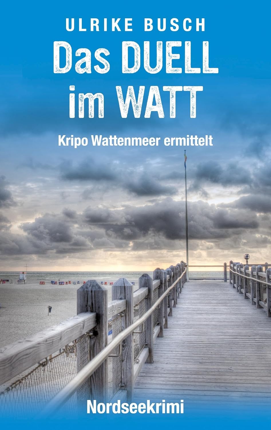 "Das Duell im Watt" von Ulrike Busch 11 Das Duell im Watt