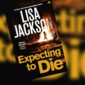 Expecting to Die
