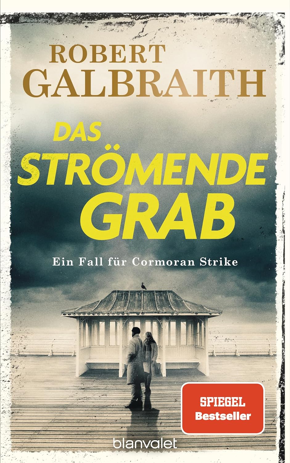 "Das strömende Grab" von Robert Galbraith (Strike-Reihe Band VII) 8 Das strömende Grab