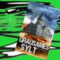 "Grausames Sylt" von Patrick Burow 3 Grausames Sylt