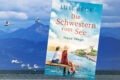"Die Schwestern vom See - Neue Wege" von Lilli Beck 7 Neue Wege