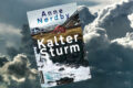 «Kalter Sturm» von Anne Nórdby 6 Kalter Sturm