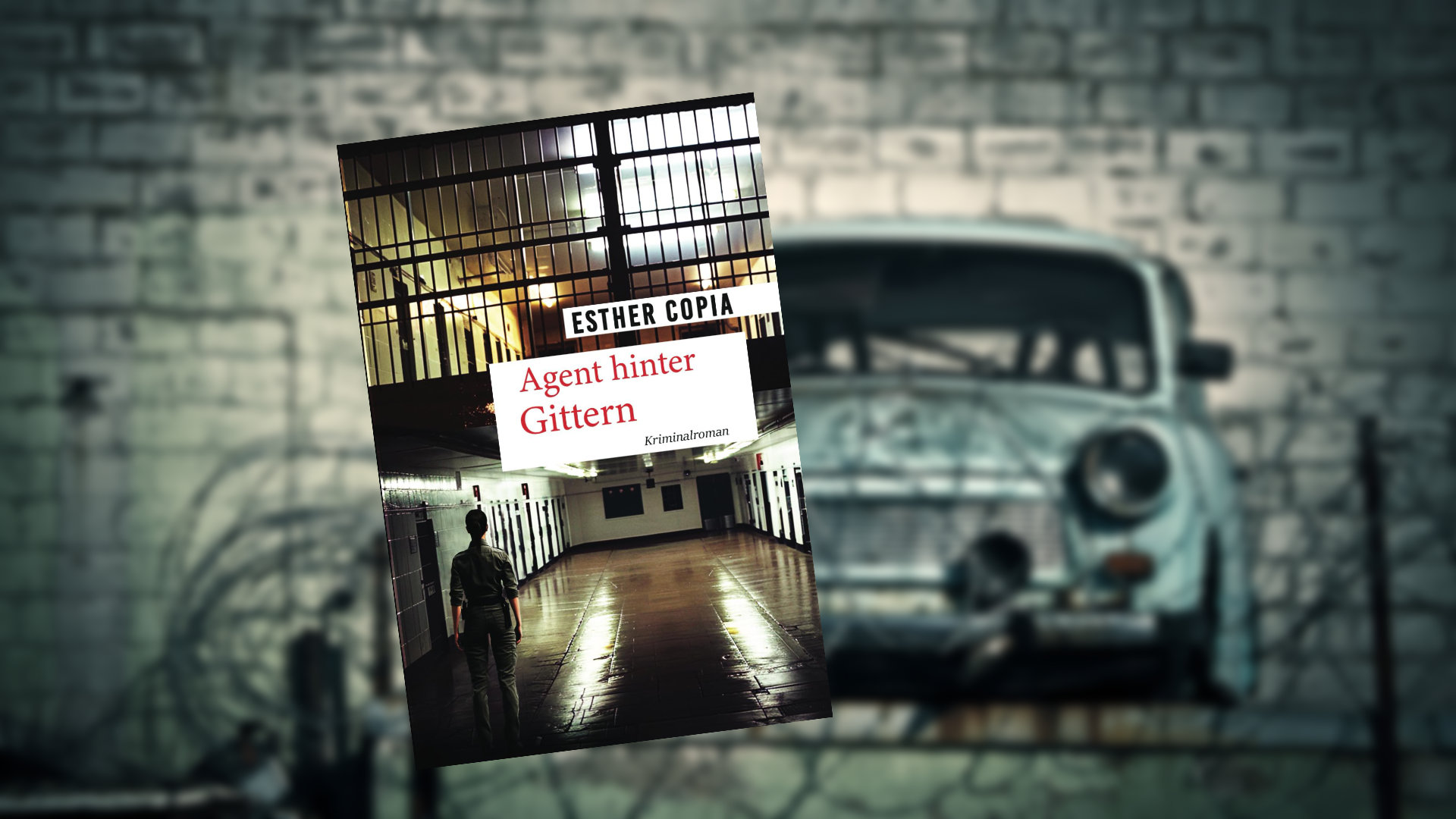 Agent hinter Gittern