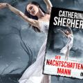 "Der Nachtschattenmann" von Catherine Shepherd 5 Der Nachtschattenmann