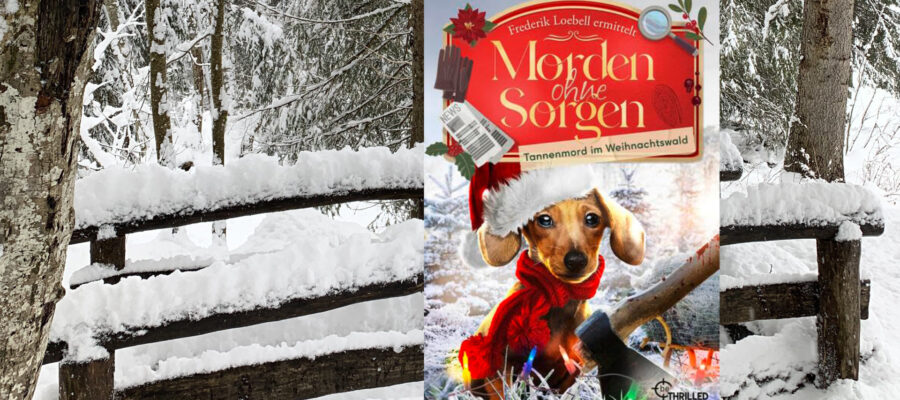 Tannenmord im Weihnachtswald