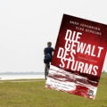 Die Gewalt des Sturms