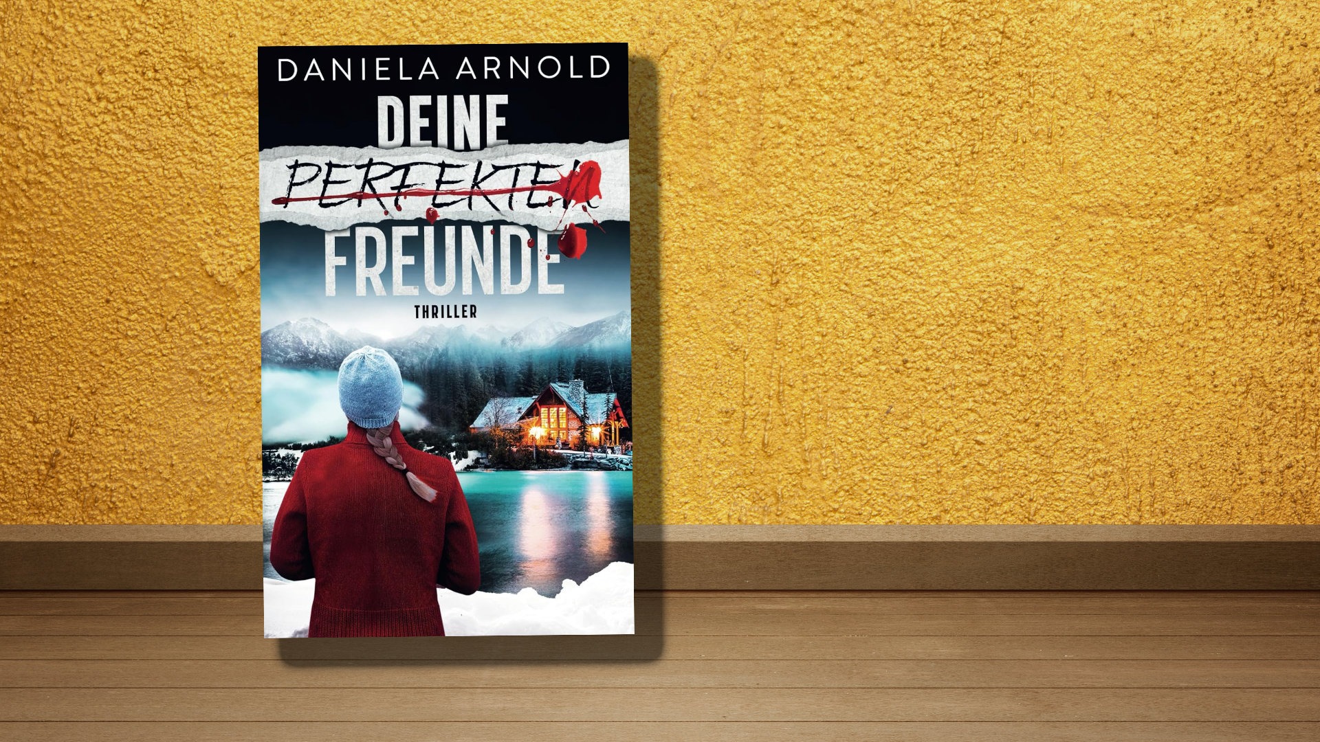 Deine perfekten Freunde Deine perfekten Freunde