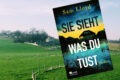 »Sie sieht, was du tust« von Sam Lloyd 7 Sie sieht, was du tust