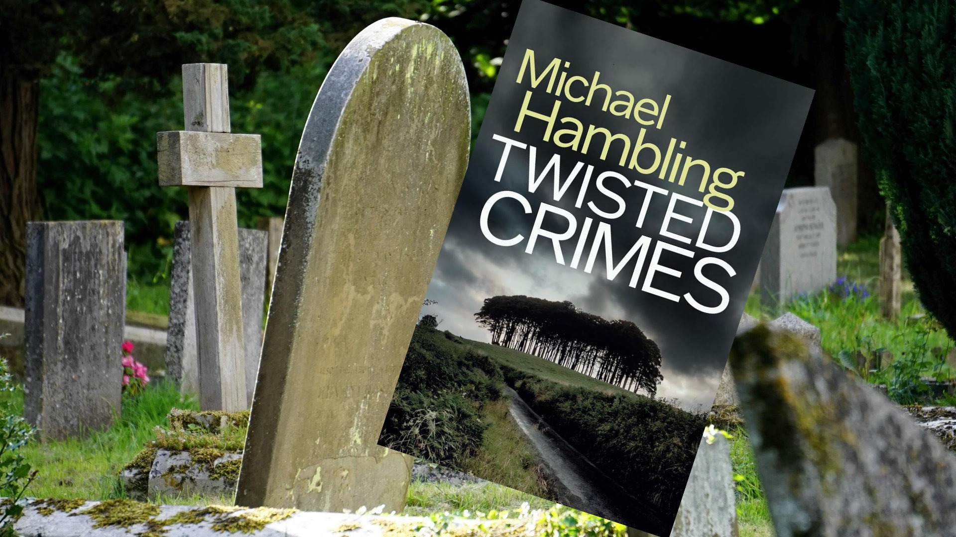 TWISTED CRIMES TWISTED CRIMES