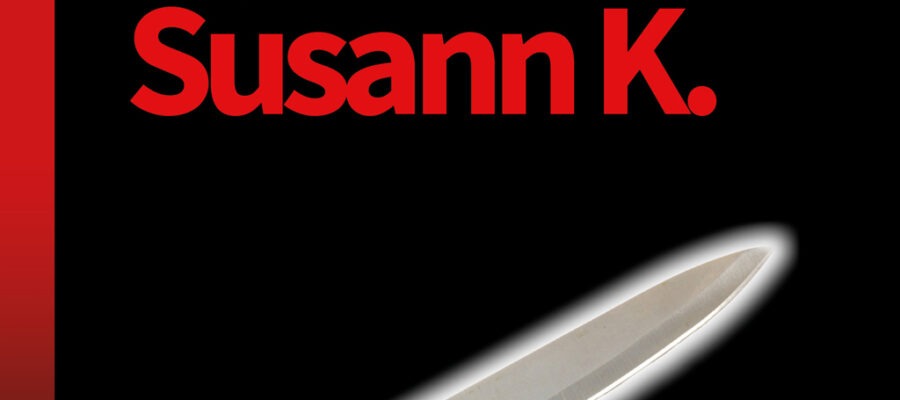 Der Fall Susann K. 1 Der Fall Susann K.