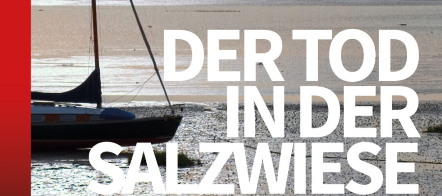 Der Tod in der Salzwiese