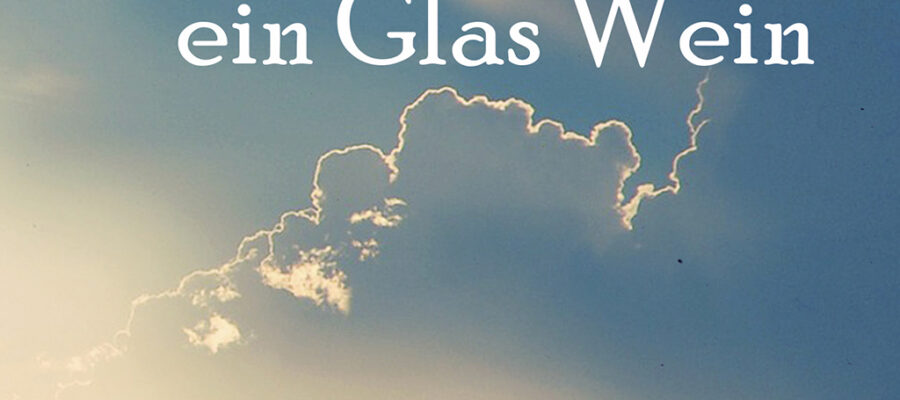 Liebe, Mord und ein Glas Wein 1 Liebe, Mord und ein Glas Wein