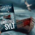 "Finsteres Sylt" von Patrick Burow 2 Finsteres Sylt