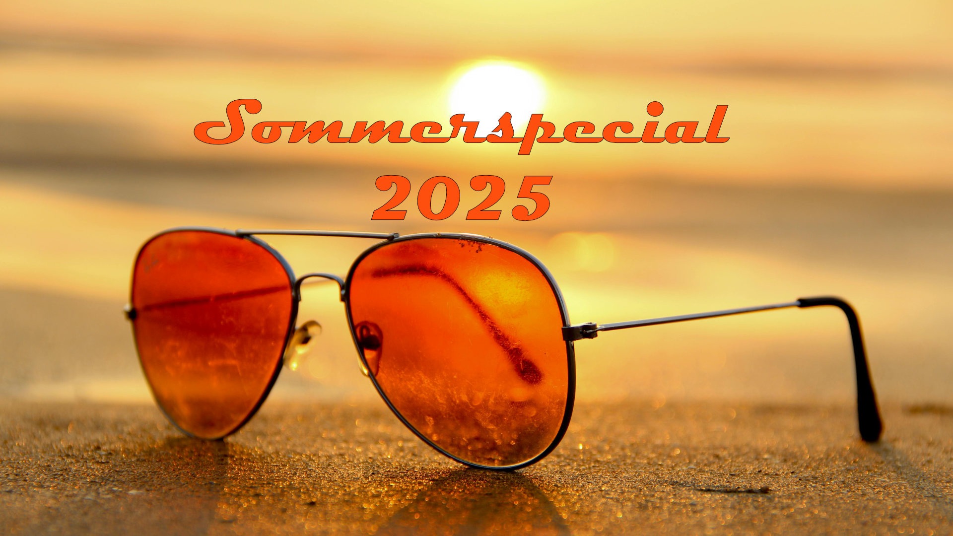 Sommerspecial 2025