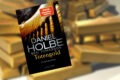 "Totengold" von Daniel Holbe und Ben Tomasson 11 Totengold
