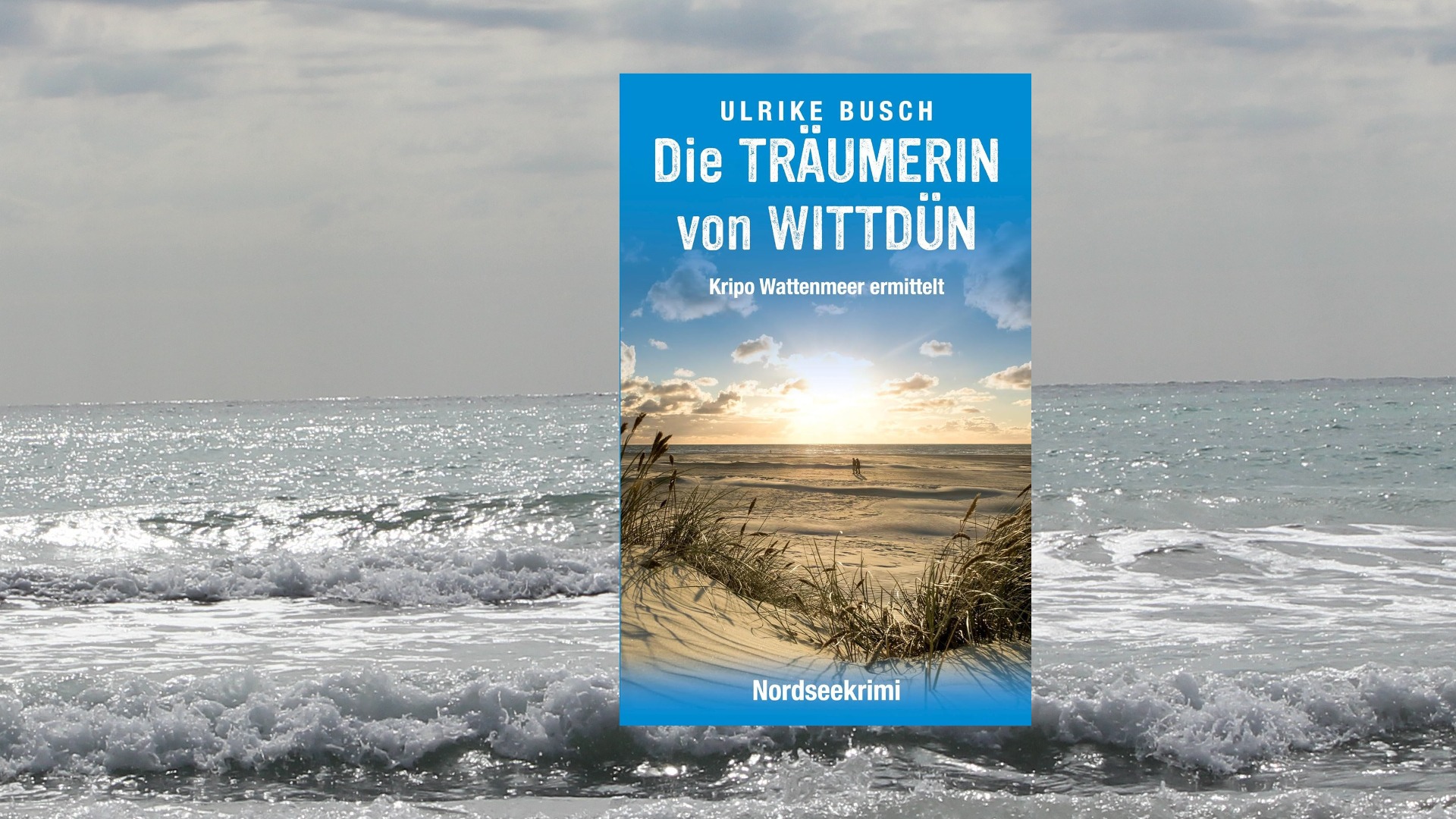 Die Träumerin von Wittdün Die Träumerin von Wittdün