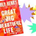 Great Big Beautiful Life