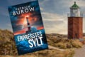 "Erpresstes Sylt" von Patrick Burow 5 Erpresstes Sylt